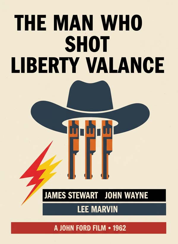 The Man Who Shot Liberty Valance (1962) reimagined minimalist movie poster